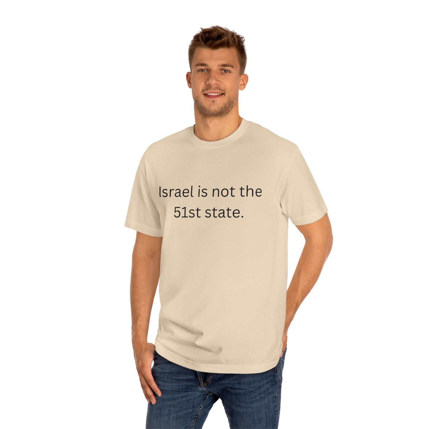 Israel is not the 51st state.