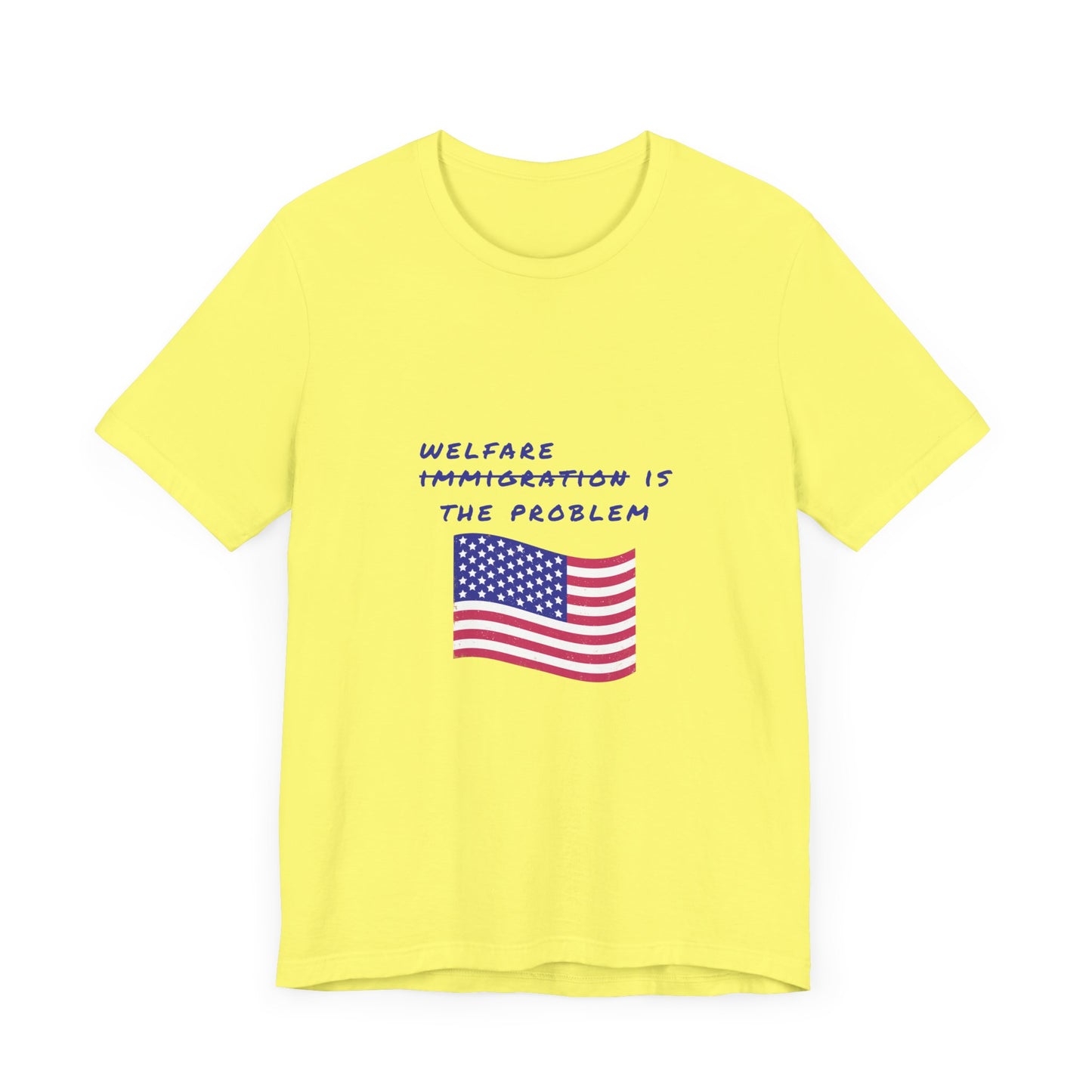 Welfare is the Problem Tee Shirt