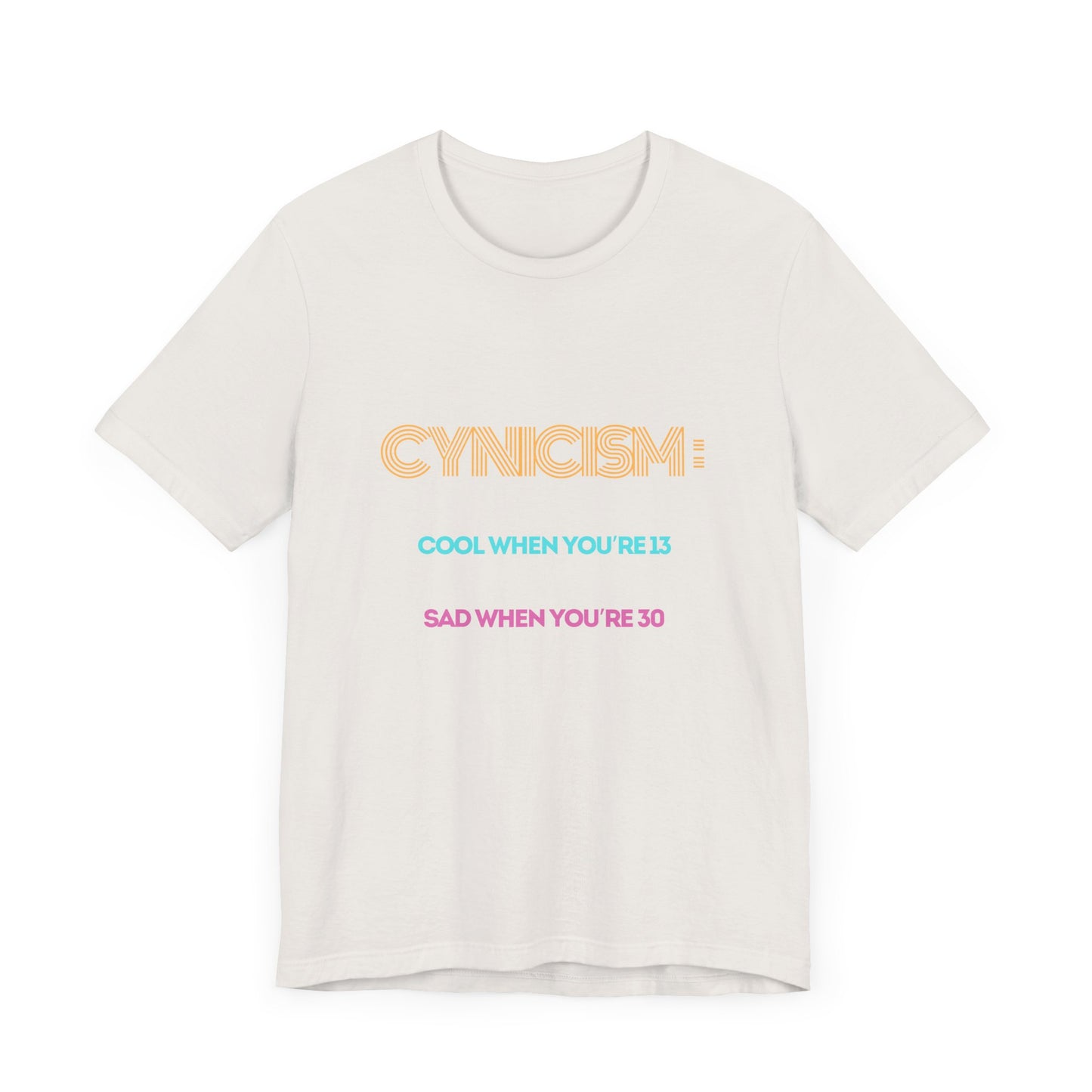 The Cynicism Tee