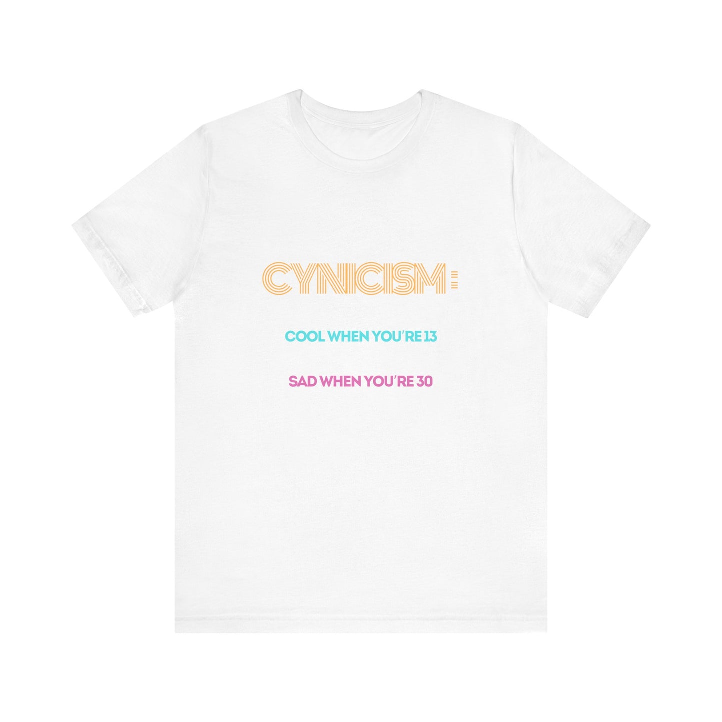 The Cynicism Tee